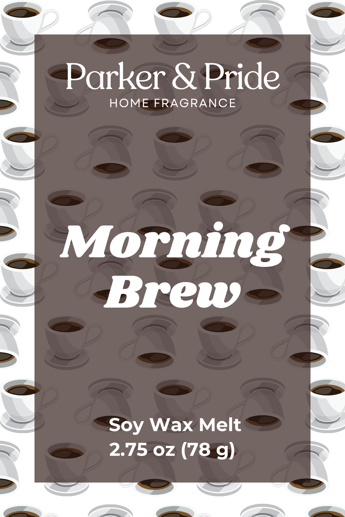 Morning Brew - Wax Melt 2.75oz